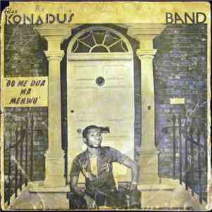 Alex Konadu's Band - Bo Me Dua Ma Menwu