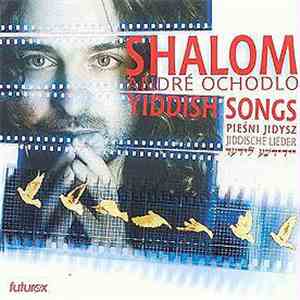 Andre Ochodlo - Shalom