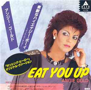 Angie Gold - Eat You Up