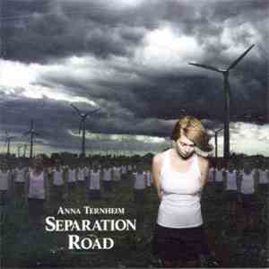 Anna Ternheim - Separation Road