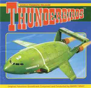 Barry Gray - Thunderbirds