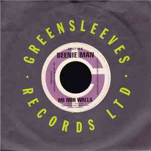 Beenie Man / Chico  & Splints - Mi Nuh Walla / Bad Man Nuh Smile