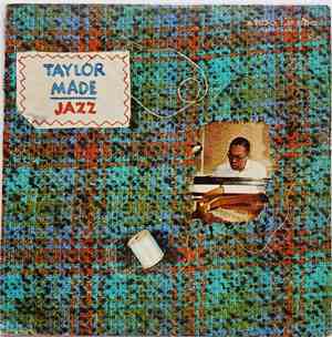 Billy Taylor - Taylor Made Jazz