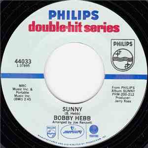 Bobby Hebb - Sunny / A Satisfied Mind