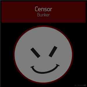 Censor - Bunker