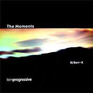 DJ Borr-X - The Moments