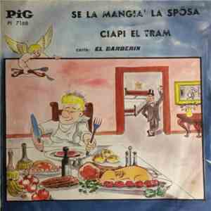El Barberin - Se La Mangià La Spösa