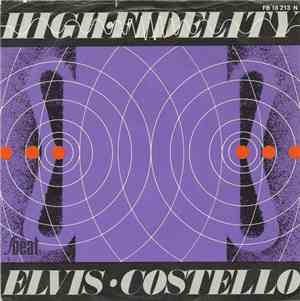 Elvis Costello & The Attractions - High Fidelity