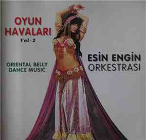 Esin Engin Orkestrası - Oyun Havalari Vol.2 - Oriental Belly Dance Music