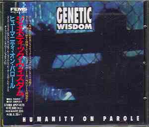 Genetic Wisdom - Humanity On Parole