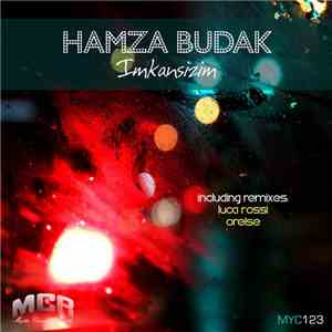 Hamza Budak - Imkansizim