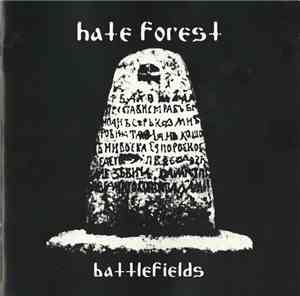 Hate Forest - Battlefields