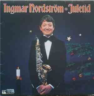 Ingmar Nordström Med Lars O. Carlssons Kör & Orkester - Juletid