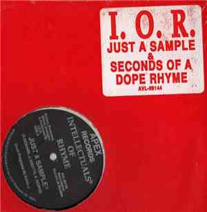 Intellectuals Of Rhyme - Just A Sample / Seconds Of A Dope Rhyme