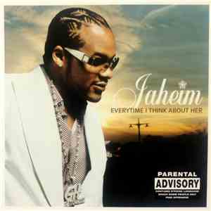 Jaheim - Every Time I Think About Her