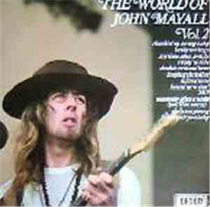 John Mayall - The World Of John Mayall Vol.2