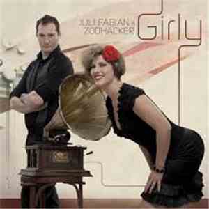 Juli Fabian & Zoohacker - Girly