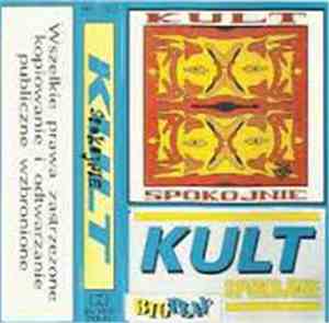 Kult  - Spokojnie