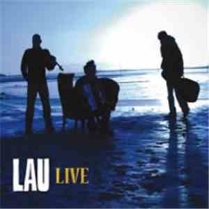 Lau  - Live
