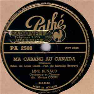 Line Renaud - Ma Cabane Au Canada / Pour La Bonne Raison
