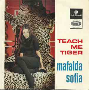 Mafalda Sofia - Teach Me Tiger