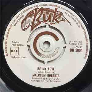 Malcolm Roberts - Be My Love