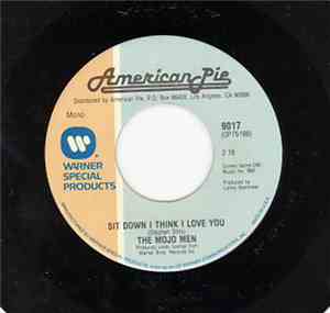 Maria Muldaur / The Mojo Men - Midnight At The Oasis / Sit Down I Think I L ...