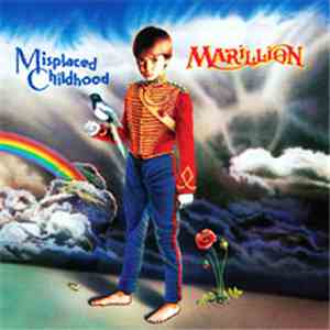 Marillion - Misplaced Childhood