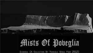 Mists Of Poveglia -  Icebergs (A Collection Of Terrible Songs From 2012)