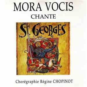 Mora Vocis - Chante Saint-Georges