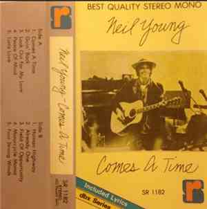 Neil Young - Comes A Time