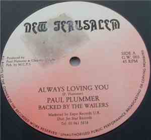 Paul Plummer  & The Wailers / George Dawkins & Clem Touelon - Always Loving ...