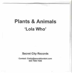 Plants And Animals - Lola Who