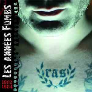 R.A.S.  - Les Années Fombs 1982-1984