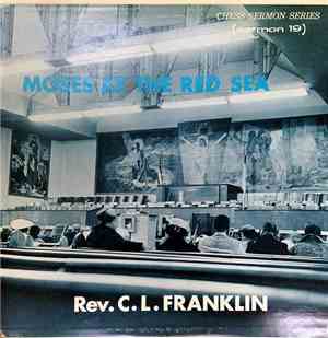Rev. C.L. Franklin - Moses At The Red Sea