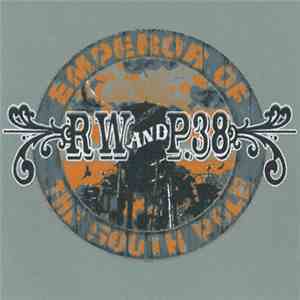RW & P38 - Emperor Of The South Pole