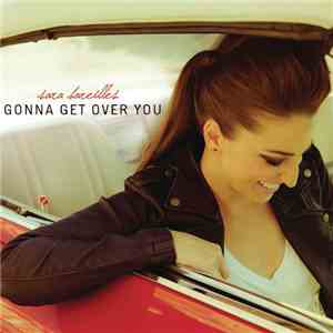 Sara Bareilles - Gonna Get Over You