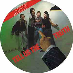 Sham 69 - Tell Us The Truth