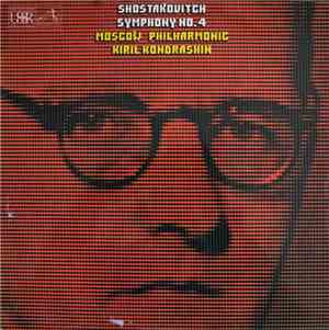 Shostakovitch, Moscow Philharmonic, Kiril Kondrashin - Symphony No. 4