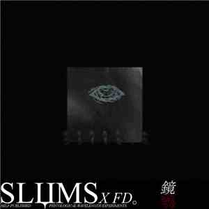 SLЏMS X FD。 - 錆