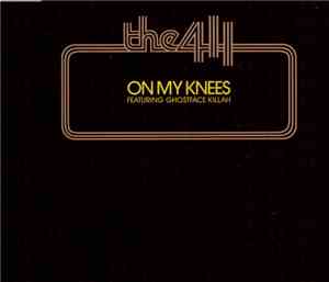The 411 - On My Knees