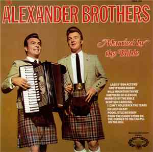 The Alexander Brothers - Married By The Bible