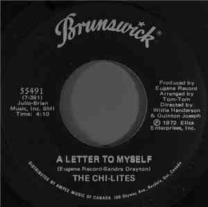 The Chi-Lites - A Letter To Myself