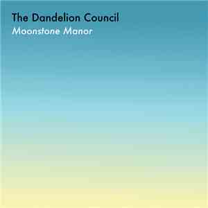 The Dandelion Council - Moonstone Manor