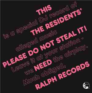The Residents - Please Do Not Steal It!