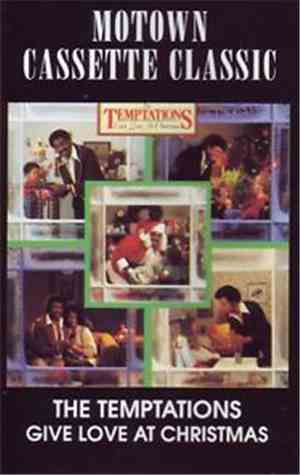The Temptations - Give Love At Christmas