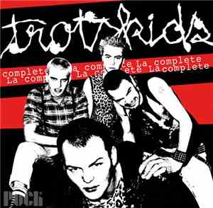 Trotskids - La Complète 1982 - 1987
