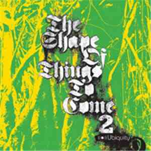 Various - The Shape Of Things To Come 2