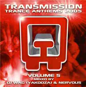 Various - Transmission Trance Anthems 2005: Volume 5