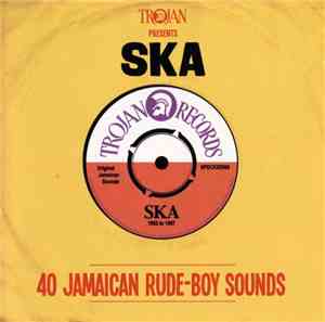 Various - Trojan Presents: Ska - 40 Jamaican Rude-Boy Sounds
